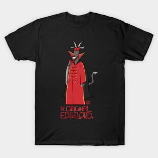 Satan - The Original Edgelord T-Shirt